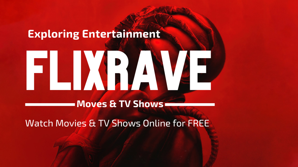 Banner for HD and 4K Free Movie Streaming on Flixrave